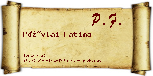 Pávlai Fatima névjegykártya